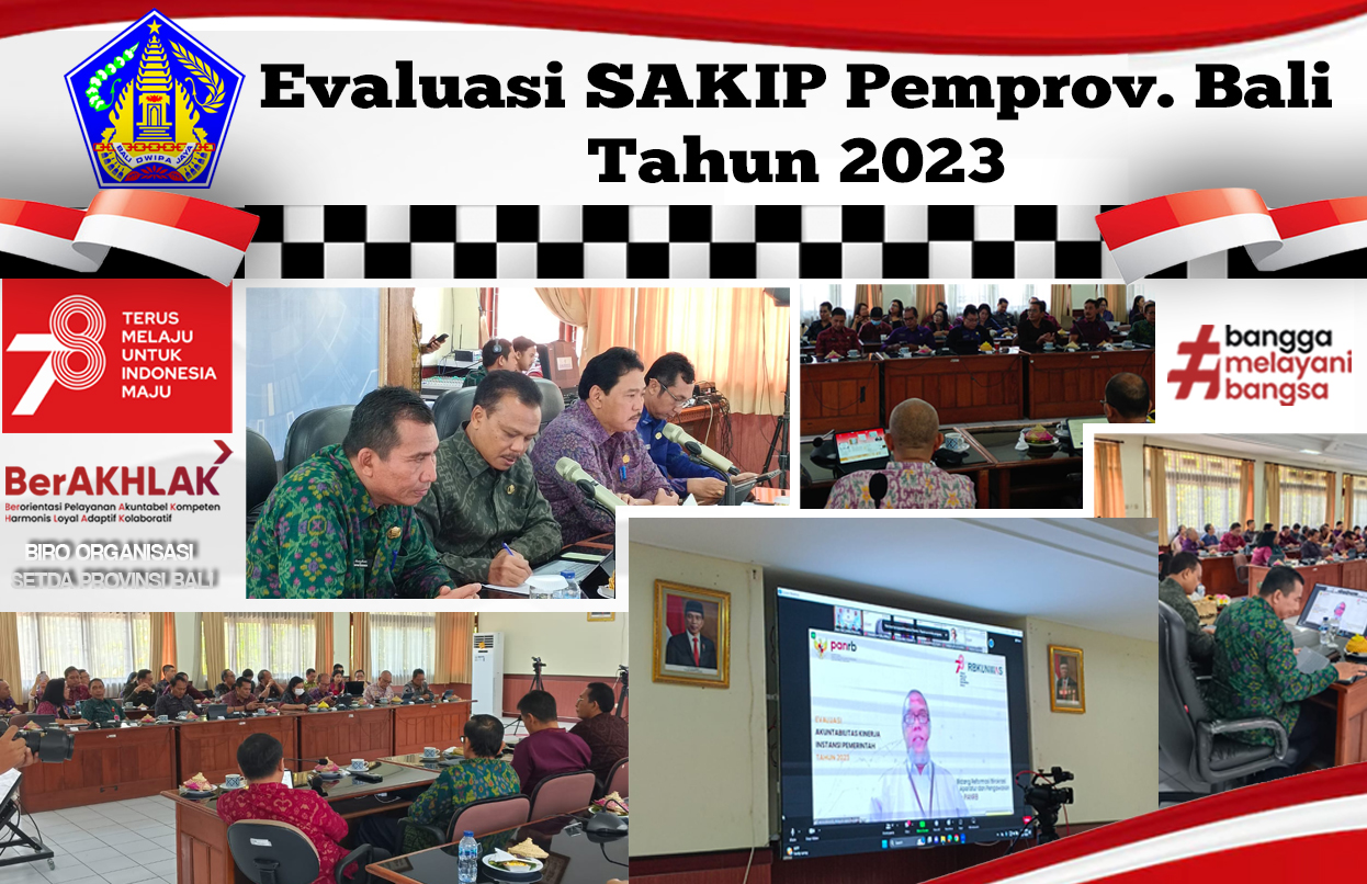 Evaluasi Sakip Pemprov Bali Tahun 2023 Biro Organisasi Setda